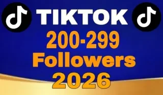 200-299 Followers - TIKTOK