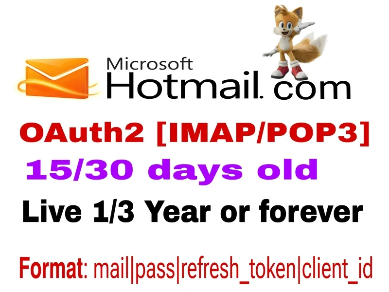 Hotmail Trusted Fresh- OAuth2 [IMAP/POP3] Live 12-36 Months or forever(Register…