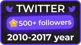 🔥 OLD TWITTER ACCOUNTS 500+FOLLOWERS | 2007–2014 | READY TO USE 🔥