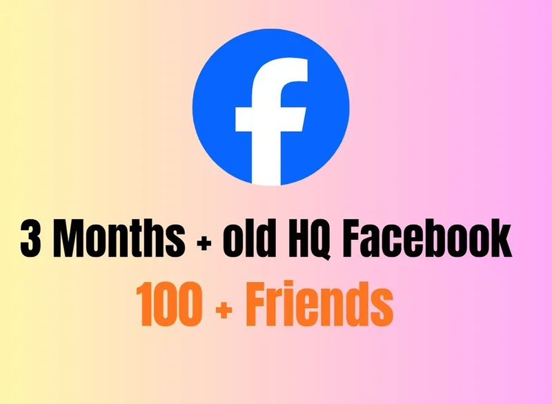 ✅ 3 Months Old Aged Facebook With 100+ Friends ✅ Manually Registration ✅